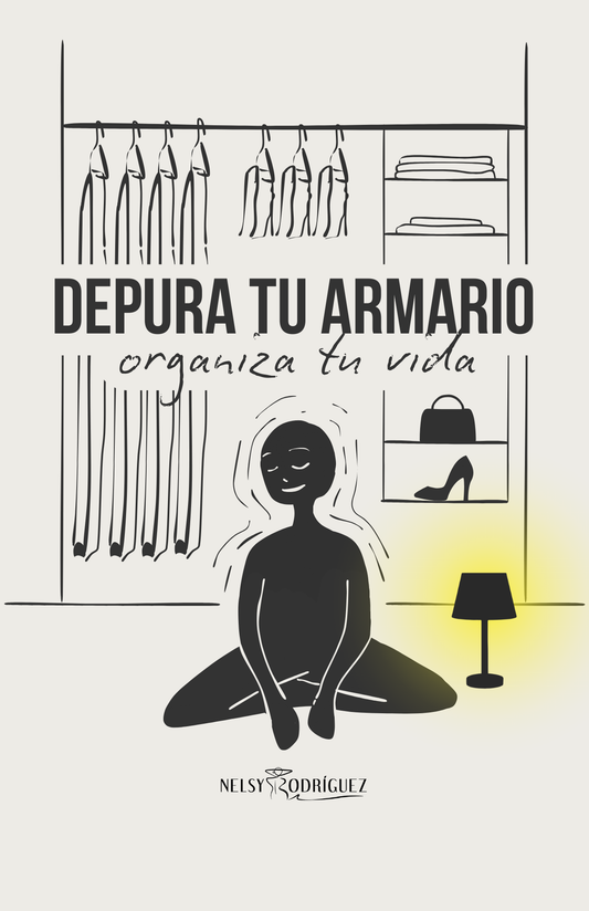 Depura tu armario, organiza tu vida